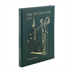 The Stylish Life: Golf Leather Bound Edition